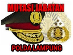 Rotasi Jabatan di Polda Lampung, Sejumlah Pejabat Dipromosikan